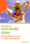 DISCIPLINA BEZ STRAHA