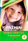 PAŽNJA! RAZVIJAMO PAŽNJU U IGRI