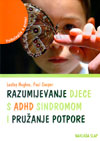 Razumijevanje djece s ADHD sindromom i pružanje potpore