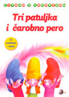 Tri patuljka i čarobno pero