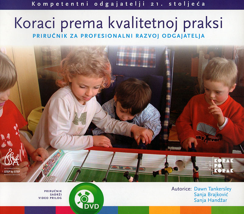 koraci prema kvalitetnoj praksi odgajatelja u vrtićima